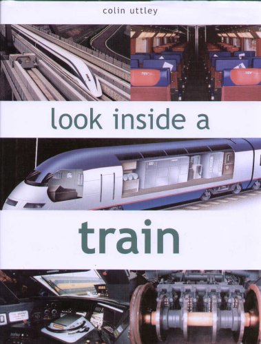 Beispielbild fr Look inside a train zum Verkauf von MusicMagpie
