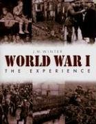 Beispielbild fr World War 1: The Experience zum Verkauf von Reuseabook