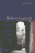 Beispielbild fr Robert Garioch: Collected Poems zum Verkauf von WorldofBooks