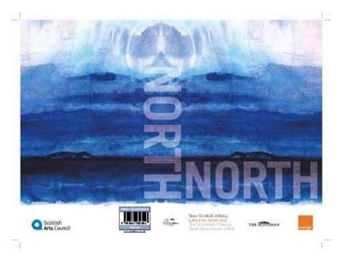 Imagen de archivo de North: The Scotsman and Orange Short Story Award 2004 a la venta por WorldofBooks