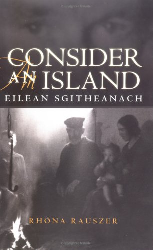 Beispielbild fr Consider an Island: Eilean Sgitheanach zum Verkauf von WorldofBooks