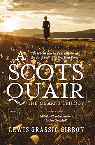 Imagen de archivo de A Scots Quair: The Mearns Trilogy a la venta por SecondSale