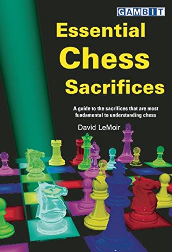 Stock image for Essential Chess Sacrifices for sale by ThriftBooks-Dallas