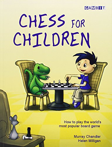 Beispielbild fr Chess for Children: How to Play the World's Most Popular Board Game zum Verkauf von ZBK Books