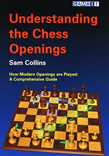 Understanding the Chess Openings - Collins, Sam: 9781904600282