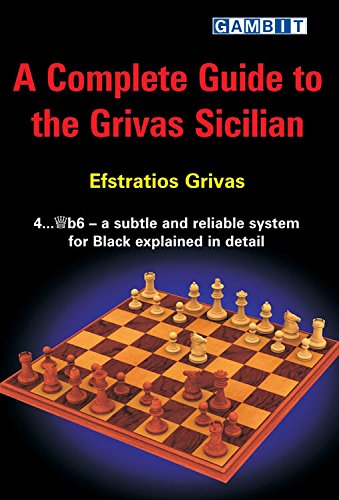 A Complete Guide to the Grivas Sicilian - Grivas, Efstratios