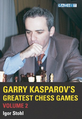 Stock image for Garry Kasparov's Greatest Chess Games, Vol. 2 for sale by Wonder Book