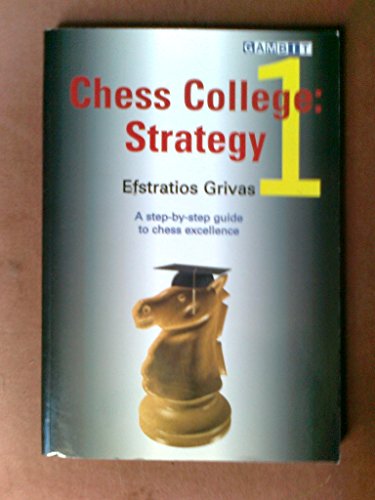 Beispielbild fr Chess College 1: Strategy zum Verkauf von Front Cover Books