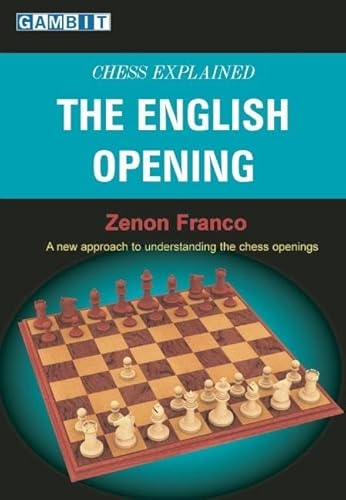 Beispielbild fr Chess Explained: The English Opening zum Verkauf von Wonder Book