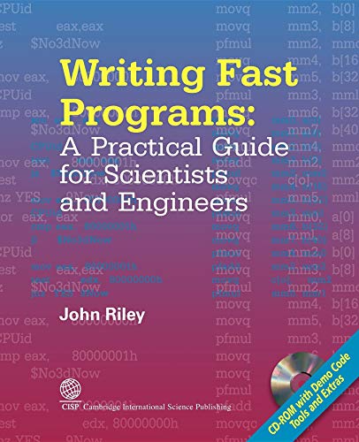 9781904602408: Writing Fast Programs: A Practical Guide for Scientists and Engineers