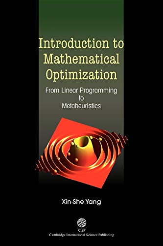 9781904602828: Introduction to Mathematical Optimization: From Linear Programming to Metaheuristics