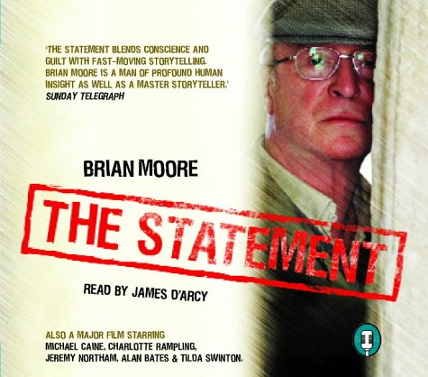 The Statement (9781904605058) by Brian Moore; James D'Arcy