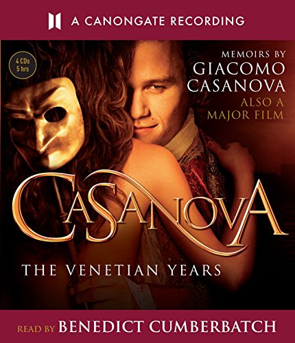 Beispielbild fr Casanova: The Venetian Years - The Memoirs Of Giacomo Casanova (Csa) zum Verkauf von medimops