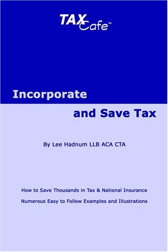 9781904608110: Incorporate and Save Tax