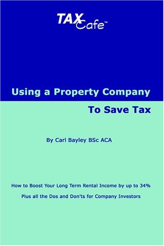 Imagen de archivo de Using a Property Company to Save Tax a la venta por WorldofBooks