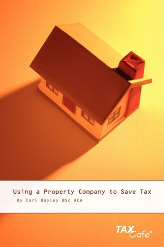 Imagen de archivo de Using a Property Company to Save Tax a la venta por WorldofBooks