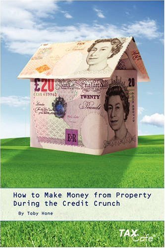 Beispielbild fr How to Make Money from Property During the Credit Crunch zum Verkauf von Reuseabook