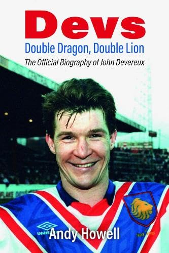 Beispielbild fr Devs - Double Dragon, Double Lion: The Official Biography of John Devereux zum Verkauf von WorldofBooks