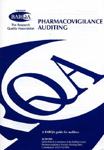 Pharmacovigilance Auditing: A BARQA Guide for Auditors (9781904610052) by Helen Powell