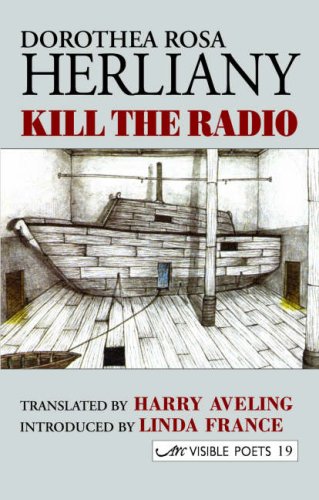 Beispielbild fr Dorothea Rosa Herliany: Kill the Radio zum Verkauf von Anybook.com