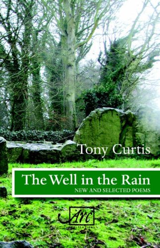 Imagen de archivo de The Well in the Rain: New and Selected Poems a la venta por ThriftBooks-Dallas