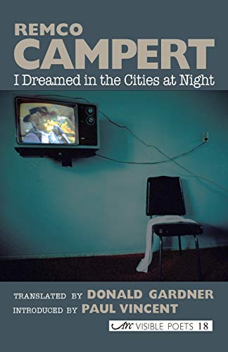 Beispielbild fr I Dreamed in the Cities at Night Selected Poems Visible Poets zum Verkauf von PBShop.store US