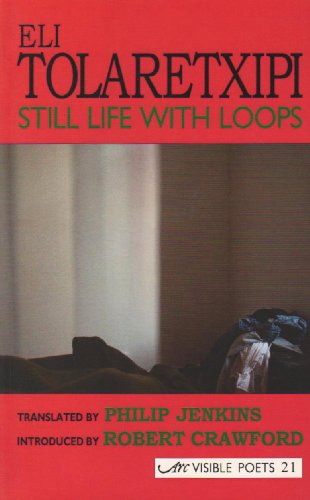 Stock image for Still Life With Loops Arc Visible Poets 21 for sale by Revaluation Books