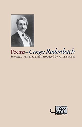 Imagen de archivo de Georges Rodenbach: Selected Poems a la venta por Revaluation Books