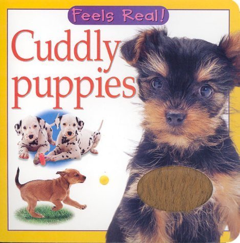 Stock image for Cuddly Puppies (Feels Real!) for sale by WorldofBooks