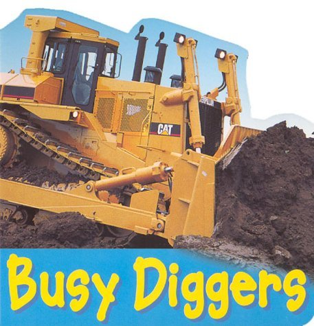 Stock image for Busy Diggers for sale by Better World Books Ltd