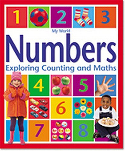 Beispielbild fr My World Numbers: Exploring Counting and Maths zum Verkauf von WorldofBooks