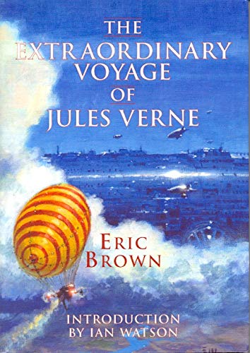 Beispielbild fr The Extraordinary Voyage of Jules Verne zum Verkauf von Take Five Books