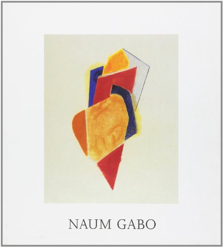 Gabo Naum - Gabo and Colour (9781904621010) by Michael Harrison