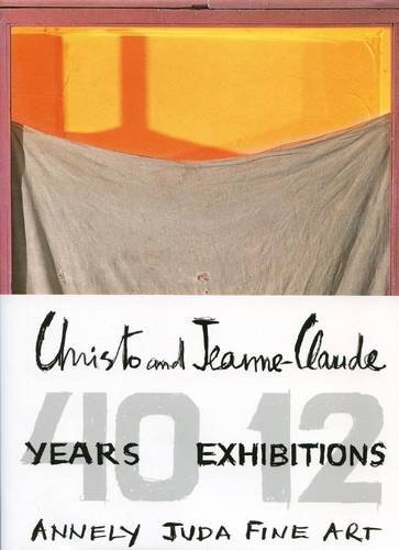 Stock image for CHRISTO AND JEANNE-CLAUDE . 40 YEARS, 12 EXHIBITIONS for sale by ArteBooks