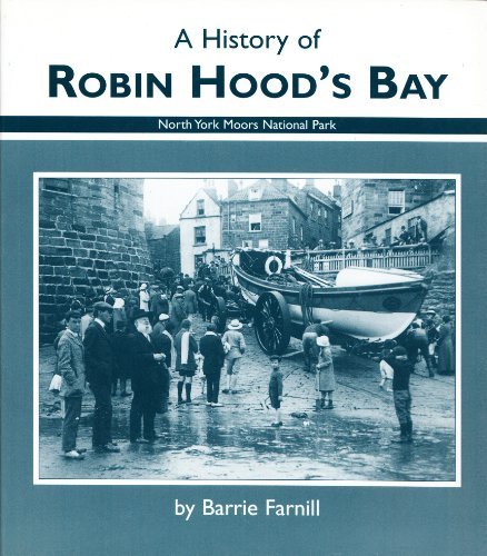 Beispielbild fr A history of Robin Hood's Bay: the story of a Yorkshire community zum Verkauf von GF Books, Inc.