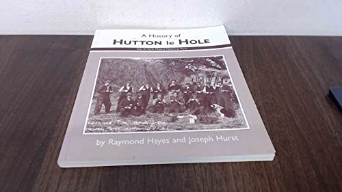 Stock image for A History of Hutton le Hole for sale by WorldofBooks