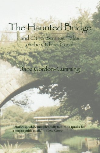 9781904623151: The Haunted Bridge: and Other Strange Tales of the Oxford Canal