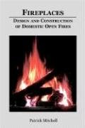 Stock image for Design and Construction of Domestic Open Fires: Fireplaces for sale by WorldofBooks