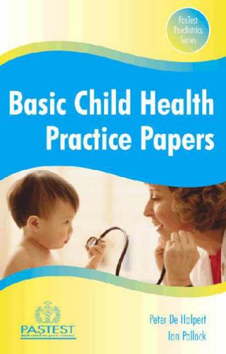 Imagen de archivo de Basic Child Health Practice Papers a la venta por AwesomeBooks