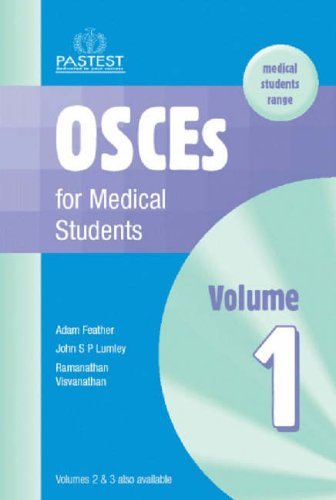 Beispielbild fr OSCEs for Medical Students: v. 1 zum Verkauf von AwesomeBooks