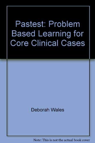 Beispielbild fr Core Clinical Cases: Problem Based Learning - Self Assessment for Medical Students zum Verkauf von AwesomeBooks