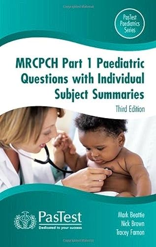 Imagen de archivo de MRCPCH Paediatric Questions with Individual Subject Summaries: Pt. 1 a la venta por WorldofBooks