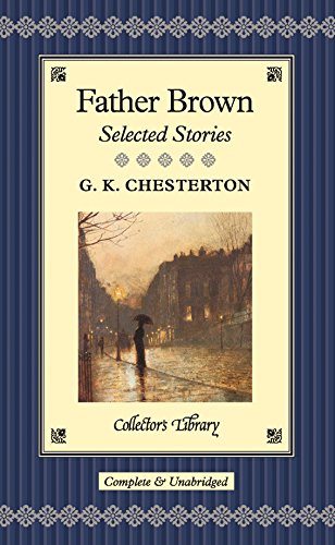 9781904633051: Father Brown: Selected Stories (Collector's library, 6)