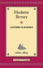 9781904633099: Madame Bovary: Vol 10 (Collector's Library)