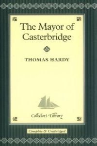 Beispielbild fr The Mayor of Casterbridge zum Verkauf von WorldofBooks