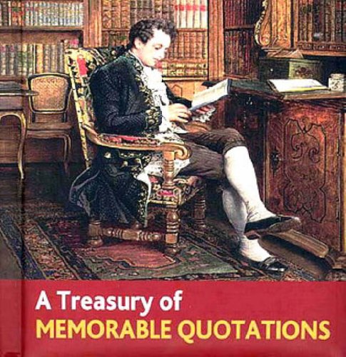 Beispielbild fr A Treasury of Memorable Quotations (Book Blocks) zum Verkauf von Reuseabook