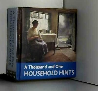 Beispielbild für A Thousand and One Household Hints (Book Blocks) (Book Blocks S.) zum Verkauf von WorldofBooks