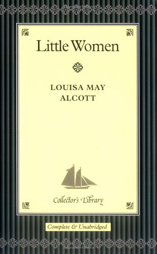 Beispielbild fr Little Women: No. 18 (Collector's library) zum Verkauf von WorldofBooks