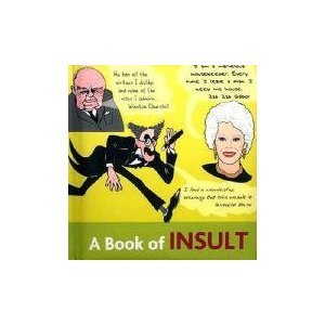 Stock image for A Book of Insult (Book Blocks S.) for sale by WorldofBooks