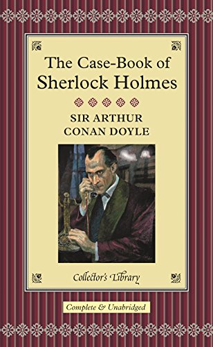 Imagen de archivo de The Case Book of Sherlock Holmes a la venta por Better World Books